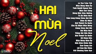 LIÊN KHÚC RUMBA MỪNG CHÚA GIÁNG SINH ▶ HAI MÙA NOEL MÙA ĐÔNG NĂM ẤY  ALBUM NHẠC GIÁNG SINH XƯA [upl. by Kelcie]