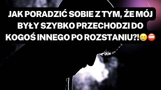 NARCYZ👉JAK PORADZIĆ SOBIE Z TYM ŻE MÓJ BYŁY SZYBKO PRZECHODZI DO KOGOŚ INNEGO PO ROZSTANIU🥲⛔️ [upl. by Adnocahs]