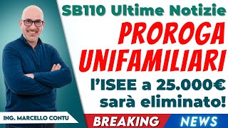 SuperBonus 110 Ultime Notizie – Proroga unifamiliari l’ISEE a 25000 euro sarà eliminato [upl. by Ttegdirb373]