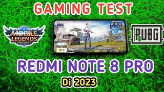 GAMING TEST REDMI NOTE 8 PRO DI akhir tahun 2023 [upl. by Liborio]