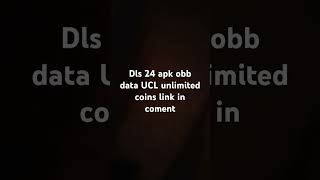 Dls 24 apk obb data UCL unlimited coins LINK IN coment [upl. by Frerichs]