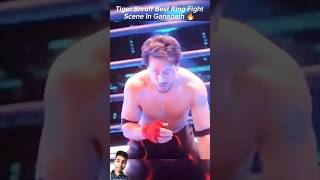 Tiger shroff best ring fight scene in ganoanth trenting [upl. by Nerrol]