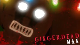 THE GINGERDEAD MAN INDIE HORROR GAME [upl. by Wernher]