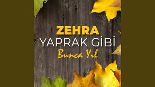 Yaprak Gibi  Bunca Yıl [upl. by Hoffmann508]