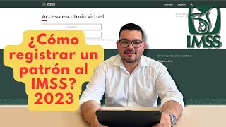 PASO A PASO Como inscribir un patrón al IMSS 2024  REGISTRO PATRONAL [upl. by Drice]