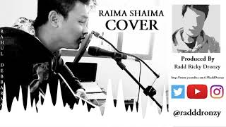 RAIMA SHAIMA FULL KOKBOROK COVER SONG  RAHUL DEBBARMA [upl. by Held]