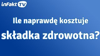 Ile naprawdę kosztuje składka zdrowotna odc 14 [upl. by Anirbac]