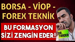 BU FORMASYON SİZİ ZENGİN EDECEK BORSA  VİOP FOREX TEKNİK borsaistanbul forex viop [upl. by Oderfodog]