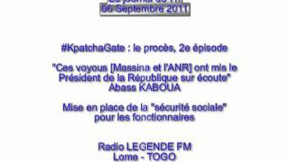 TOGO  quotCes voyous Massina et lANR ont mis Faure GNASSINGBE sur écoutequot 06092011 [upl. by Aztiraj]