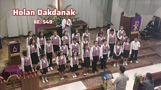 Holan Dakdanak  BE 549 Arr Rivaldo Siburian  oleh Sekolah Minggu HKBP Serpong [upl. by Ybba]