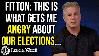 FITTON This is What Gets Me Angry About Our Elections [upl. by Shawna]