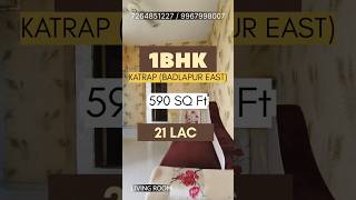 1bhk Close to Mecdonald katrap badlapur realestate shorts [upl. by Linnie]