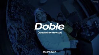 Muerejoven  Doble instrumentalkaraoke Letra [upl. by Anilos]