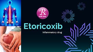 Etoricoxib Use Dosage Side effects Drug interactions special precautions contraindications [upl. by Kyte]