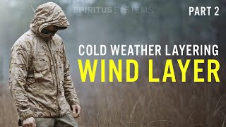 Cold Weather Layering Part 2  What Is The Wind Layer [upl. by Anomar]