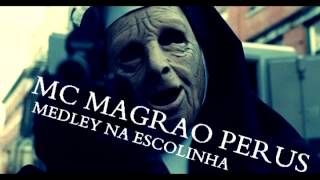 MC MAGRAO  PERUS MEDLEY NA ESCOLINHA VOZ RELEMBRA A DO MC DALESTE [upl. by Egiap]