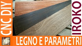 CNC  Essenze legno e parametri di lavorazione  Iroko [upl. by Eannaj]