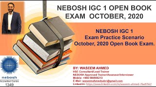 NEBOSH IGC Exam Scenario  October 2020 Exam Practice Scenario [upl. by Yzus]