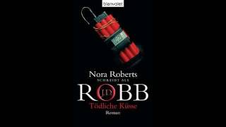 Toedliche Kuesse JD Robb 02 Nora Roberts Hörbuch Roman [upl. by Feilak55]