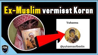 Yuhanna ExMuslim vermisst den Koran [upl. by Seumas782]