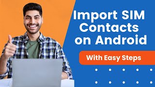 How To Get SIM Contacts On Android Phone  Easy Steps [upl. by Oiznun601]