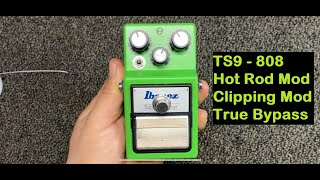 How to mod a Tube Screamer TS9 808 Hot Rod Clipping True Bypass Kill Switch [upl. by Ashman940]