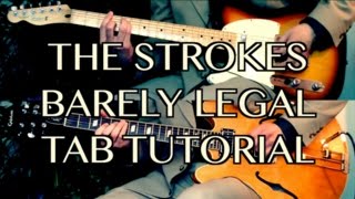 Barely Legal  The Strokes  Guitar Tab Tutorial amp Cover [upl. by Annoyt525]