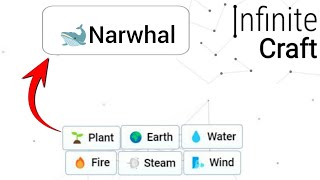 How to make Narwhal in infinite craft  infinity craft [upl. by Ashleigh]