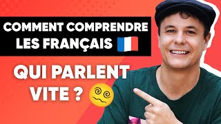 Comprendre les Français même quand ils Parlent très Vite 👨‍🎓👨‍🎓 [upl. by Glogau342]