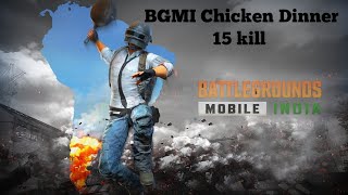 BGMI Chicken Dinner with 15 kill bgmi pubg [upl. by Nawd]