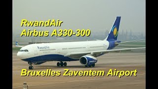 RwandAir Airbus A330300 9XRWP Landing  Bruxelles Zaventem Airport [upl. by Gnort]