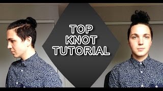 Top Knot Tutorial  Mens Hair Styles [upl. by Yerdna]