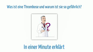 Was ist eine Thrombose und warum ist sie so gefährlich [upl. by Nedyaj]