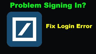 Fix Deutsche Bank Mobile App Login Problem Solve Logging in to the Deutsche Bank Mobile App [upl. by Atteras]