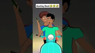 Aashiq Dost🤣🤣🤣🤣trending youtubeshorts trendingshorts vairalvideo funnyvideos newstory new [upl. by Meris672]