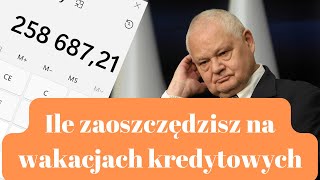 Kalkulator wakacji kredytowych 2022 [upl. by Los419]