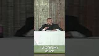 La contestadora del cielo 🗣 Padre Ángel Espinosa Shorts TeleVID [upl. by Milli]