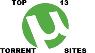 TOP 13 SITES TORRENTS LES PLUS CONNUS ET GRATUITS 2017 [upl. by Yendirb]