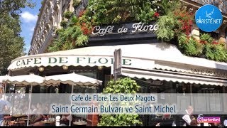 Cafe de Flore Les Deux Magots Saint Germain Bulvarı ve Saint Michel Instalive [upl. by Wills]