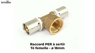 VIDÉO 360°  Raccord PER à sertir  Té femelle  pour tubes diamètre 16 mm BOUTTÉ [upl. by Adnalu]