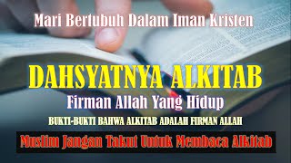 Dasyatnya Alkitab  Mengubah Hidup amp Mengubah Dunia [upl. by Asia]