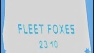 Fleet Foxes live Joyland 2023 Mykonos [upl. by Katee269]