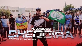 Namouss  Cheddira Clip Officiel [upl. by Akiehsal]