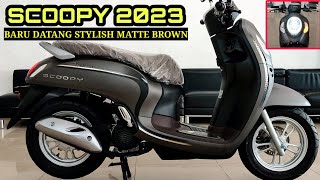 SCOOPY 2023 STYLISH MATTE BROWN [upl. by Ellecram125]