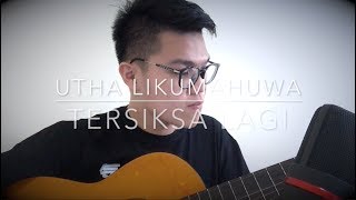 Tersiksa Lagi Utha Likumahuwa  James Adam cover [upl. by Booze]