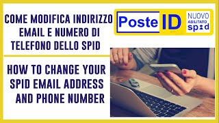 COME MODIFICARE INDIRIZZO EMAIL E NUMERO DI TELEFONO DELLO SPID  English Tutorial [upl. by Doggett]