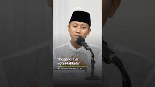 TIDAK BERANI TINGGAL DI MEKKAH [upl. by Drolyag620]