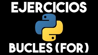 140 Minutos de Ejercicios con Bucles y el Ciclo For en PYTHON  Programas Resueltos en Python [upl. by Neale]