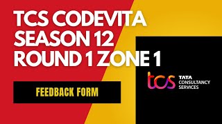 Feedback Form  TCS CodeVita Round 1 Zone 1  tcs tcscodevita [upl. by Tnomed]