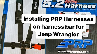 PRP harness install  for Jeep Wrangler with harness bar [upl. by Volney522]